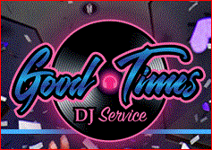 Good Times DJ Service