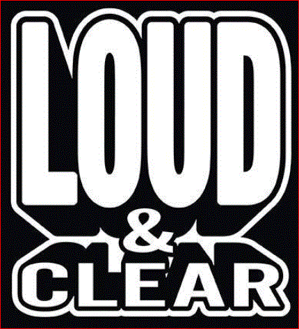 Loud & Clear Texas, LLC